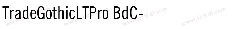 TradeGothicLTPro BdC字体转换